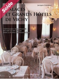 Palaces et Grands Hôtels de Vichy T2